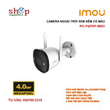 Camera Wifi IMOU IPC-F42FEP-D 4MP  Xem đêm có màu, còi báo động