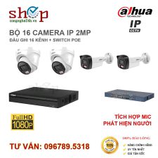 BỘ 16 CAMERA IP DAHUA 2MP CÓ MIC ĐẦU GHI 16 KÊNH + SWITCH POE