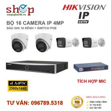 BỘ 16 CAMERA IP HIKVISION 4MP CÓ MIC ĐẦU GHI 16 KÊNH + SWITCH POE