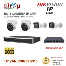 BỘ 8 CAMERA IP HIKVISION 2MP CÓ MIC ĐẦU GHI 8 KÊNH + SWITCH POE