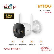 Camera Wifi Imou Bullet 2C 3MP IPC-F32P ngoài trời hồng ngoại 30m